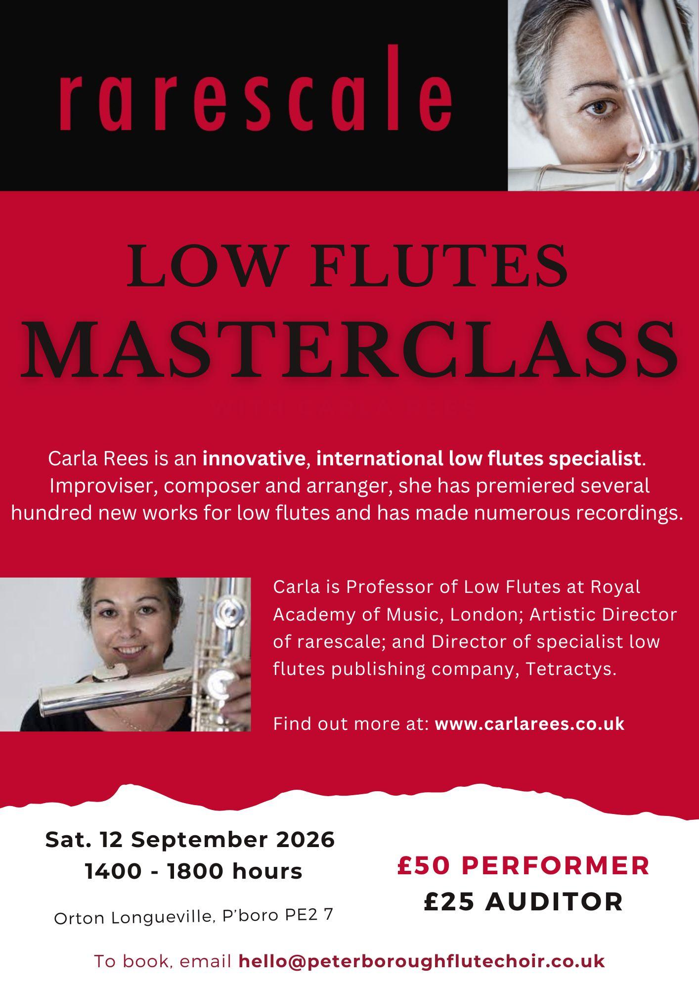Low Flute Masterclass with Carla Rees Low Flute Masterclass with Carla Rees